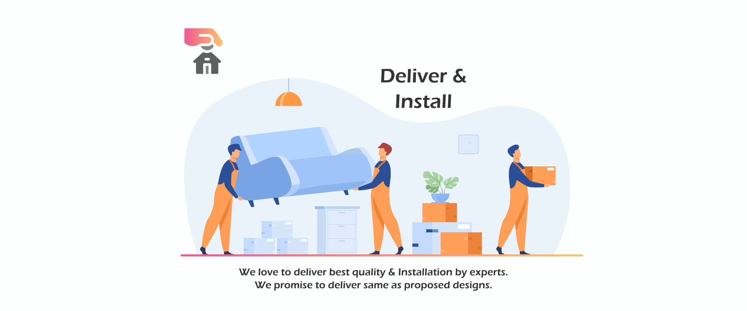 Deliver